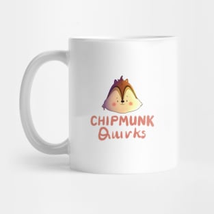 Chipmunk Quirks - Onesie Design - Onesies for Babies Mug